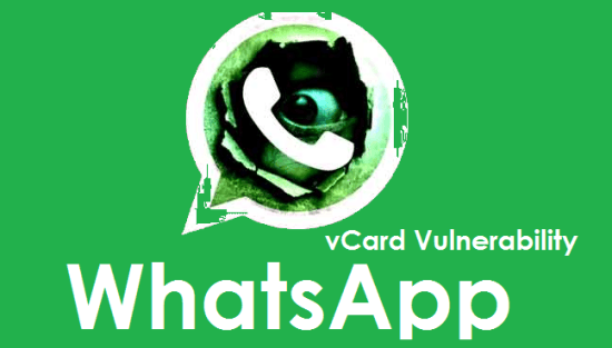 WhatsApp vCard vulnerable